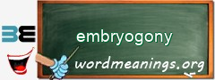 WordMeaning blackboard for embryogony
